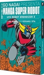 Manga Super Robot - Ufo Robot Grendizer (Nagai, Ota) (la Repubblica)